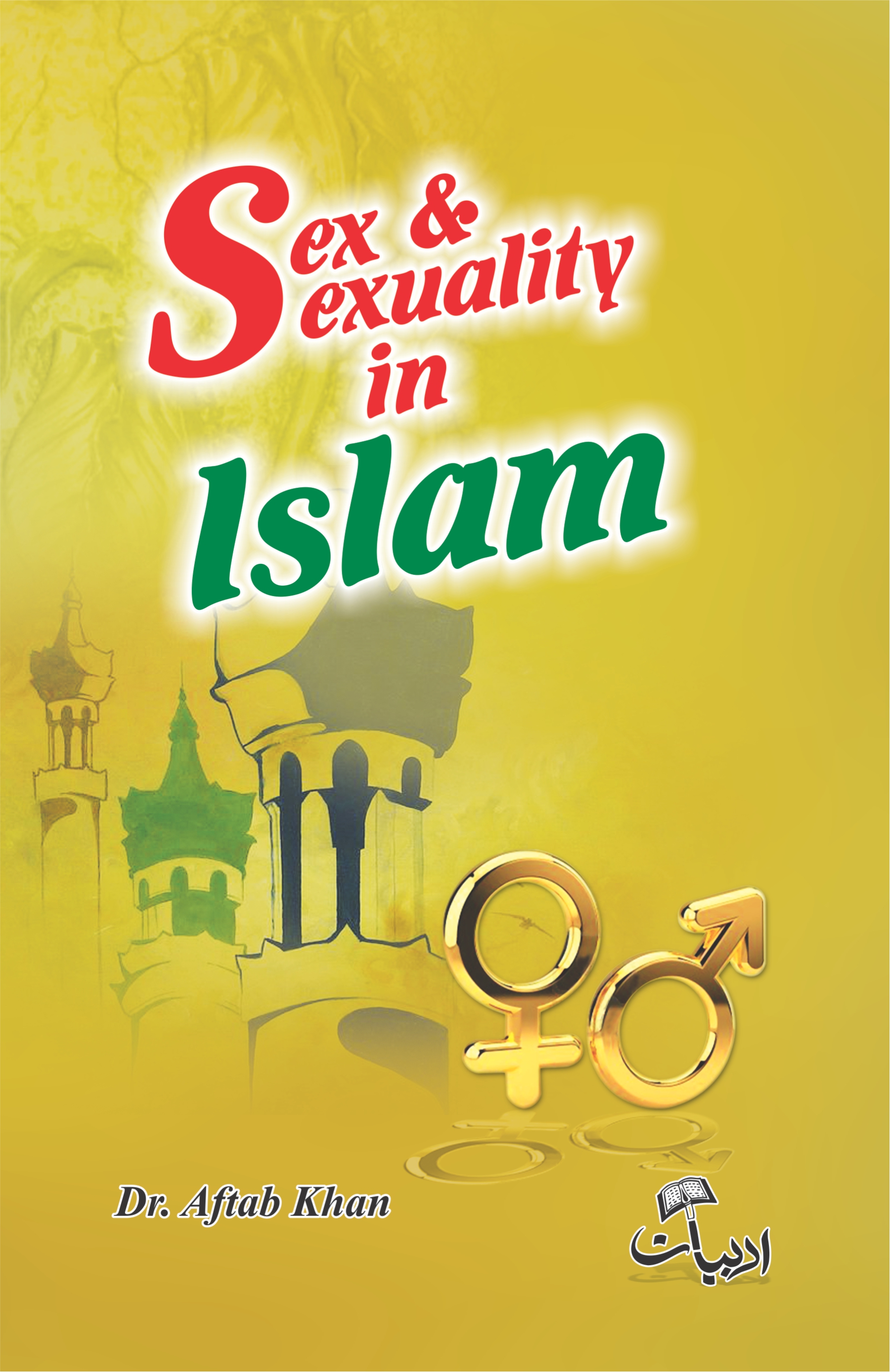 Sex and Sexuality in Islam